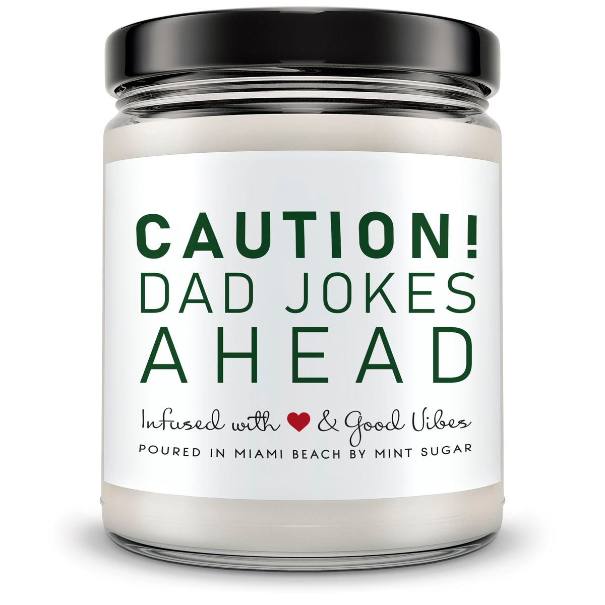 Caution! Dad Jokes Ahead - Mint Sugar Candle