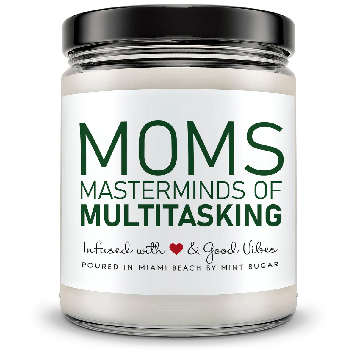Moms Multitasking... - Mint Sugar Candle