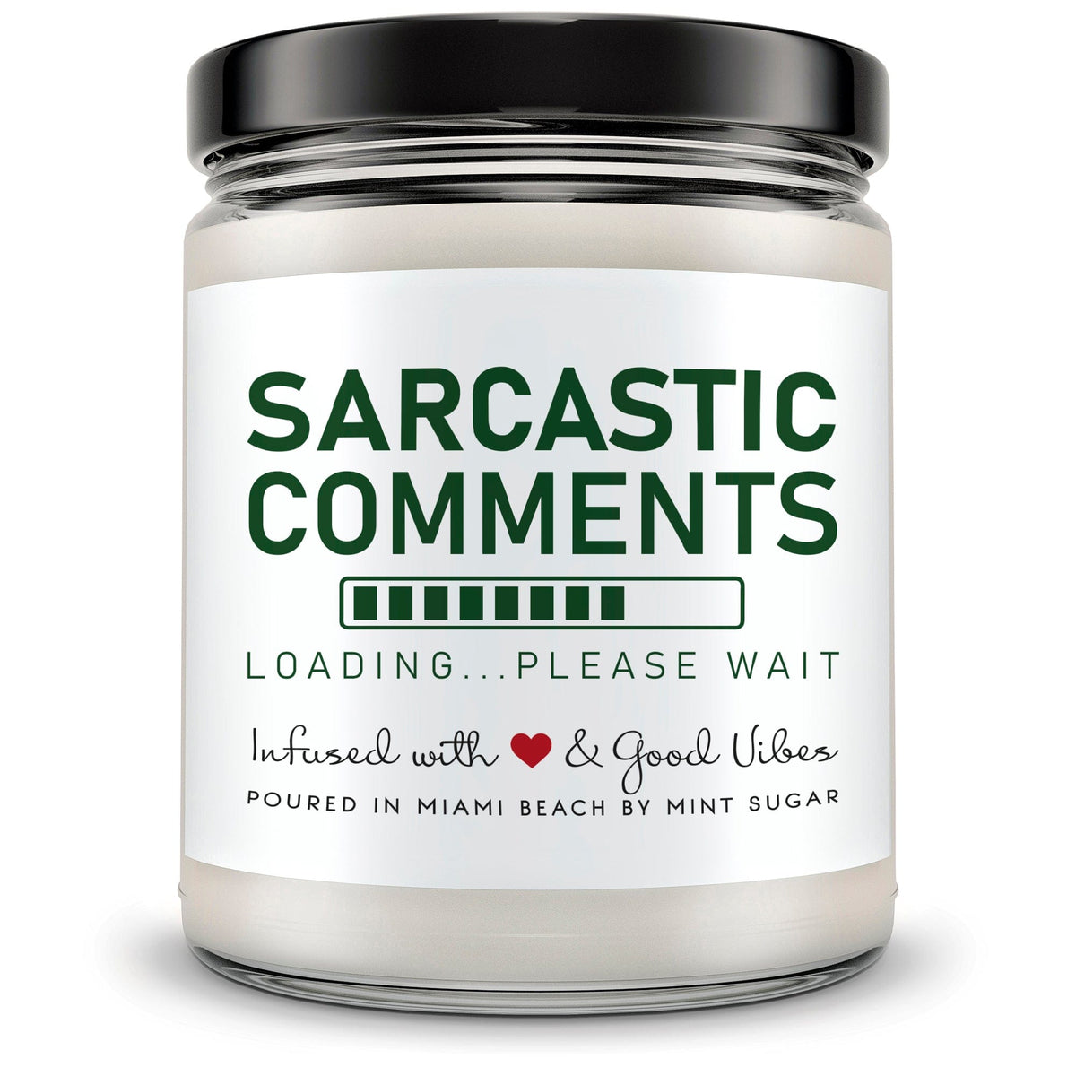 Sarcastic Comments - Mint Sugar Candle
