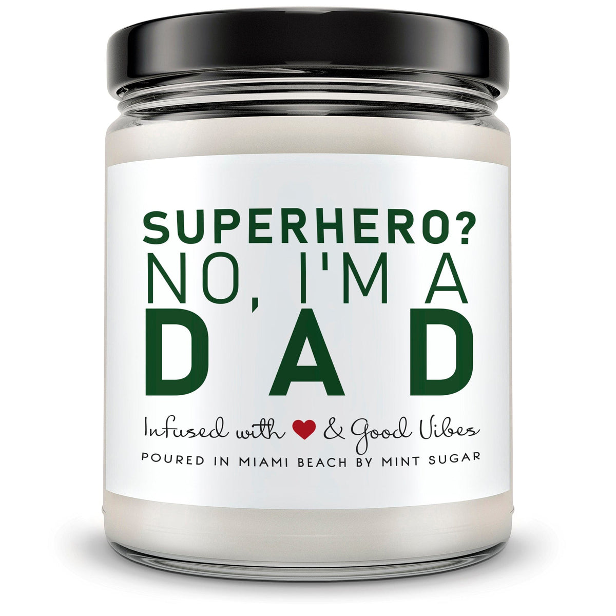 Superhero No, I'm a Dad - Mint Sugar Candle