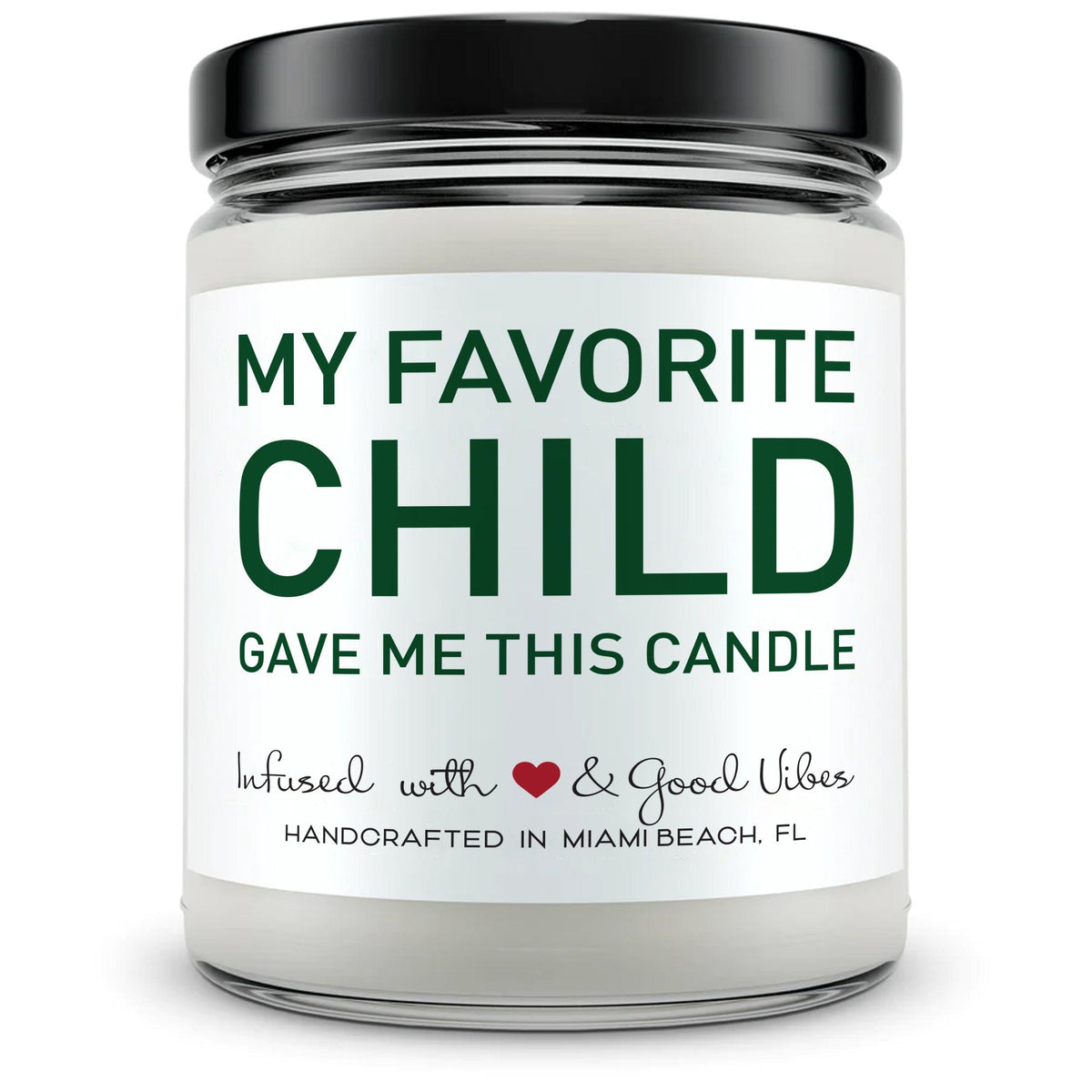 My Favorite Child... - Mint Sugar Candle