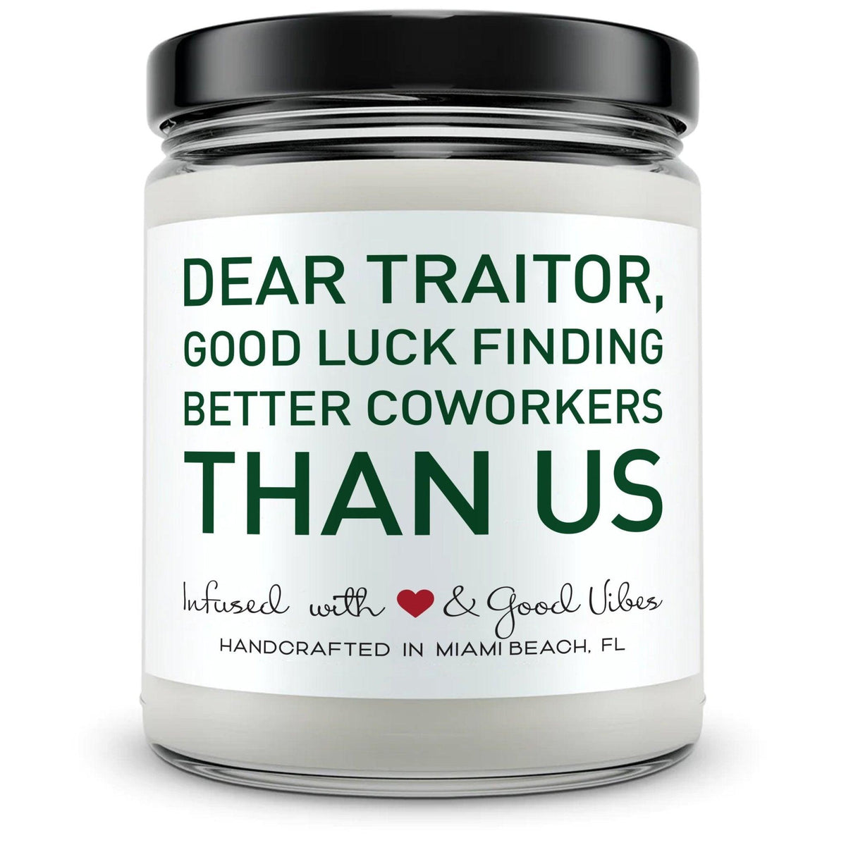 Dear Traitor... - Mint Sugar Candle
