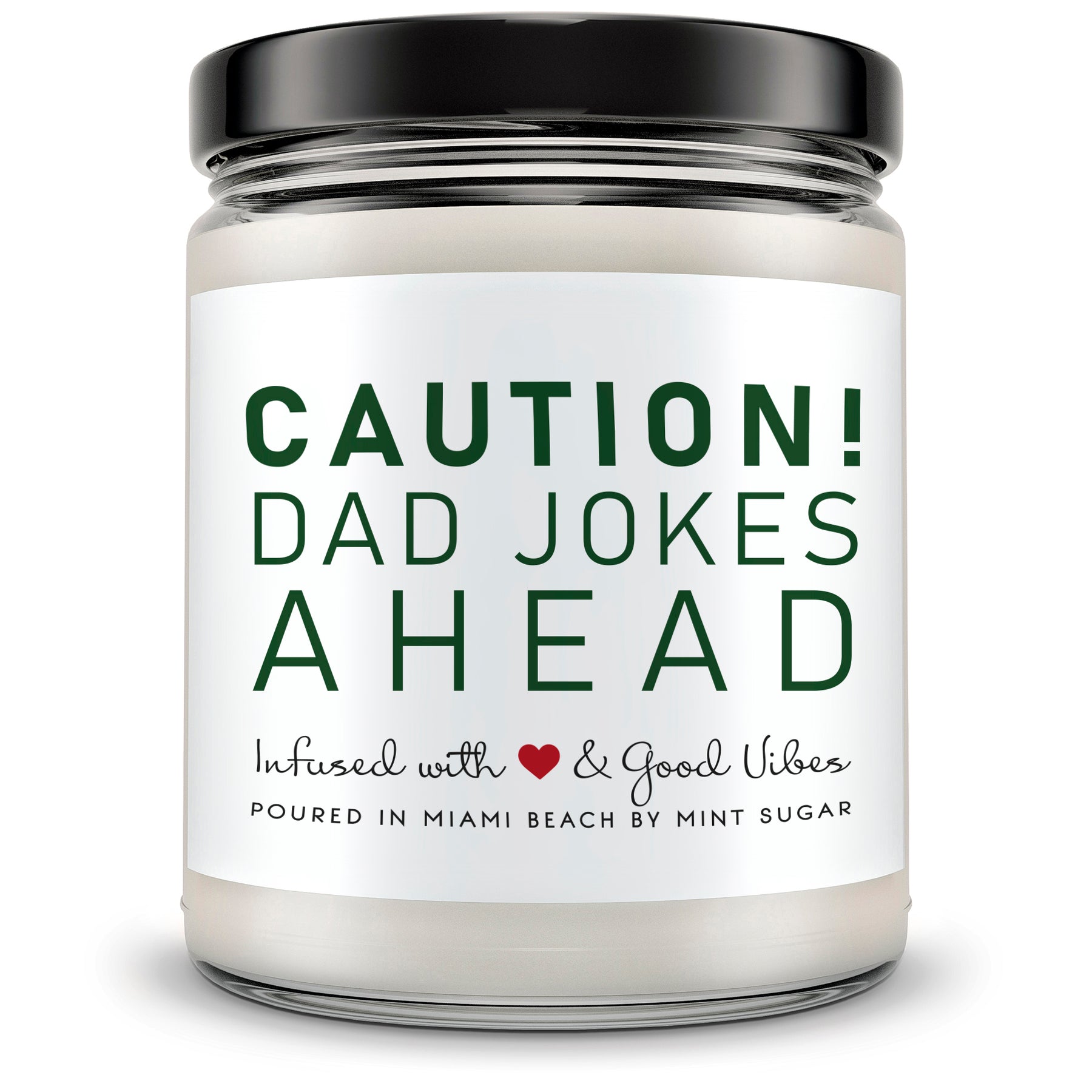 Caution! Dad Jokes Ahead - Mint Sugar Candle