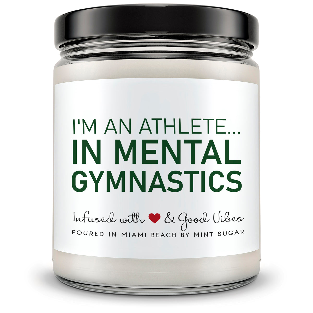 Mental Gymnastics... - Mint Sugar Candle