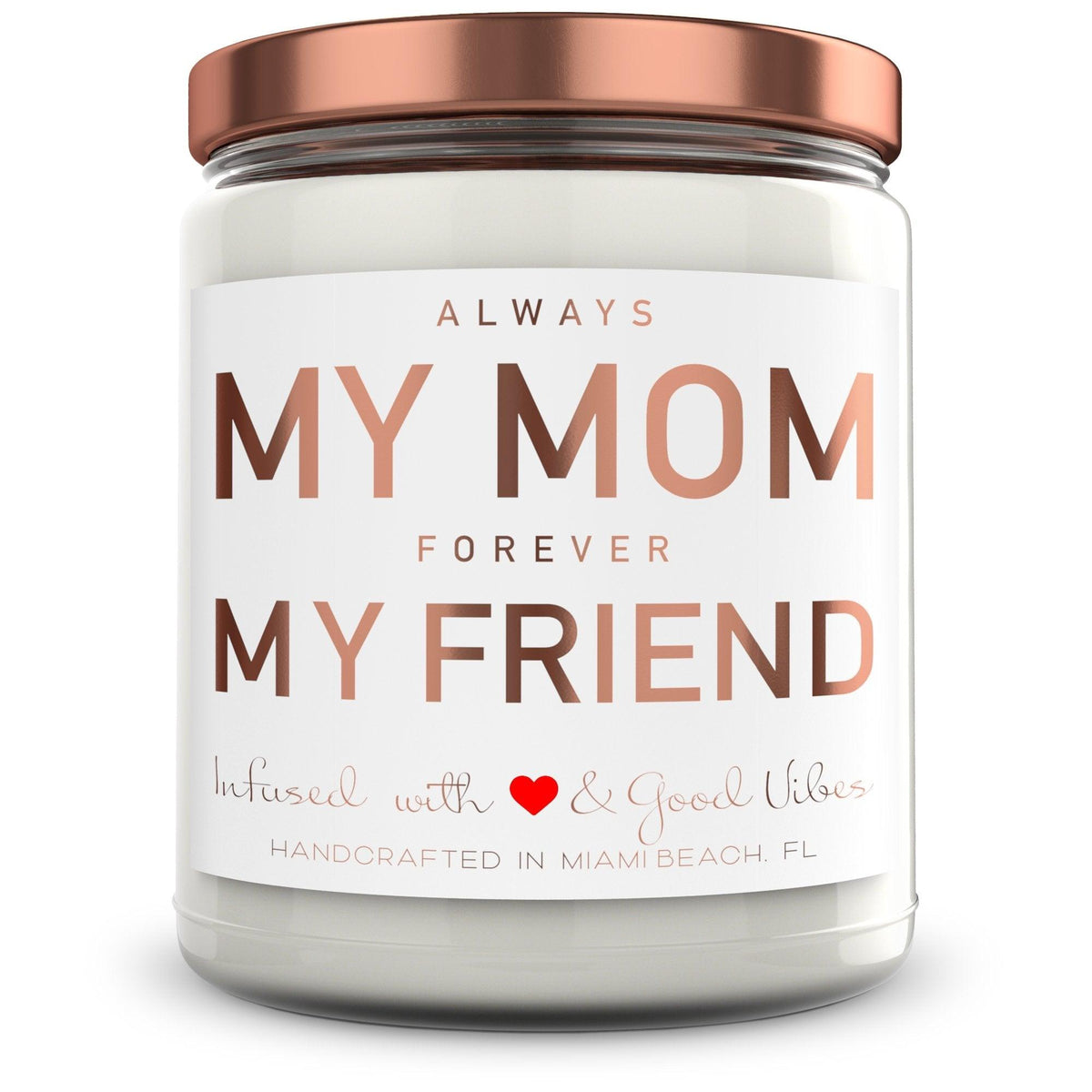 https://mintsugarcandle.com/cdn/shop/products/always-my-mom-forever-my-friend-541664_1200x.jpg?v=1690913086