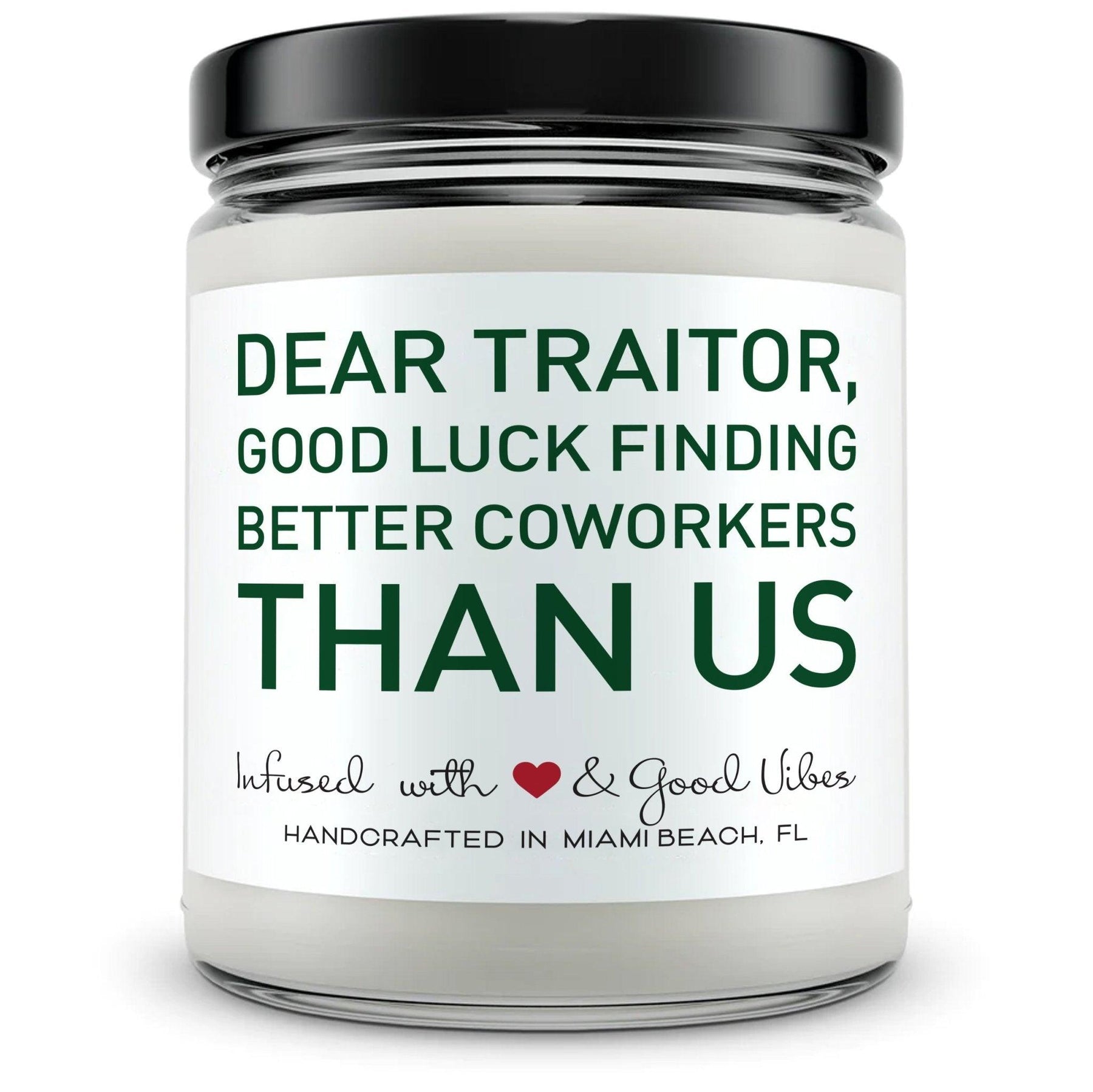 Dear Traitor... - Mint Sugar Candle